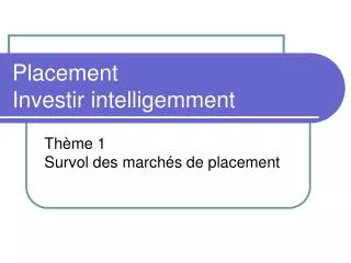 placement investir intelligemment