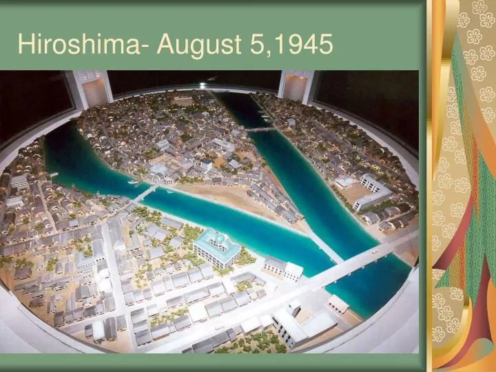 hiroshima august 5 1945