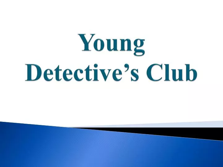 young detective s club
