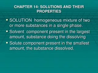 CHAPTER 14: SOLUTIONS AND THEIR PROPERTIES