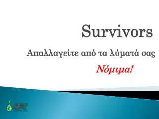 survivors