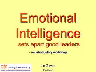 Emotional Intelligence sets apart good leaders - an introductory workshop