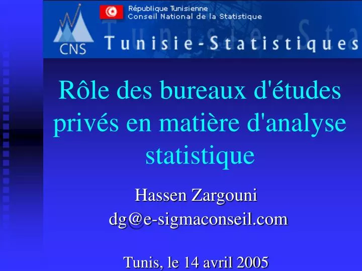 r le des bureaux d tudes priv s en mati re d analyse statistique