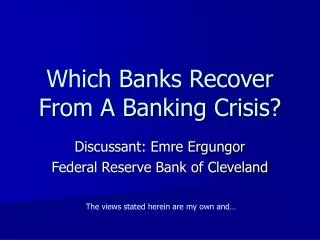 Which Banks Recover From A Banking Crisis?