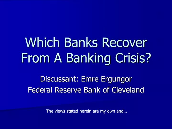 which banks recover from a banking crisis