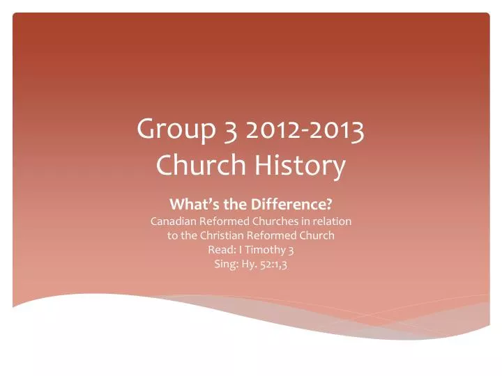 group 3 2012 2013 church history