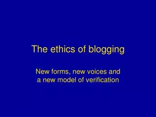 The ethics of blogging