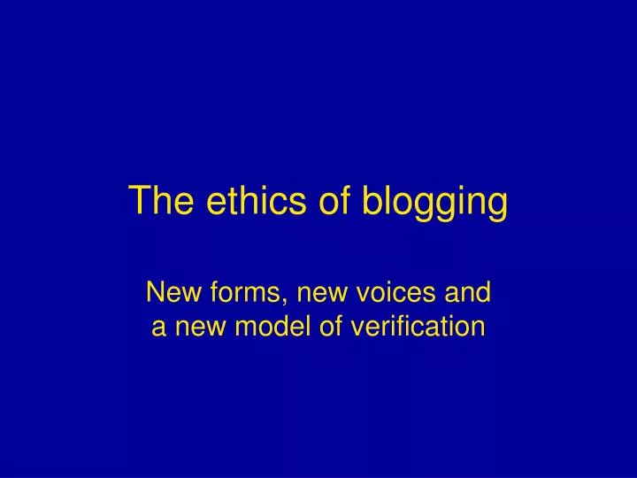 the ethics of blogging