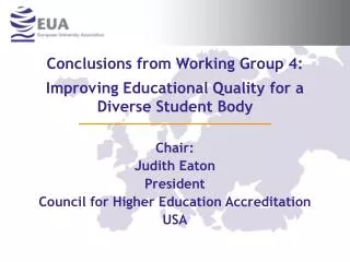 Conclusions from Working Group 4: Improving Educational Quality for a Diverse Student Body