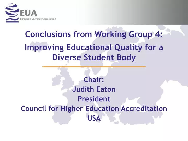 conclusions from working group 4 improving educational quality for a diverse student body