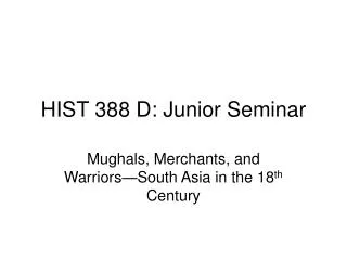 HIST 388 D: Junior Seminar