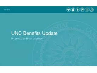 UNC Benefits Update