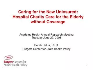 Caring for the New Uninsured: Hospital Charity Care for the Elderly without Coverage
