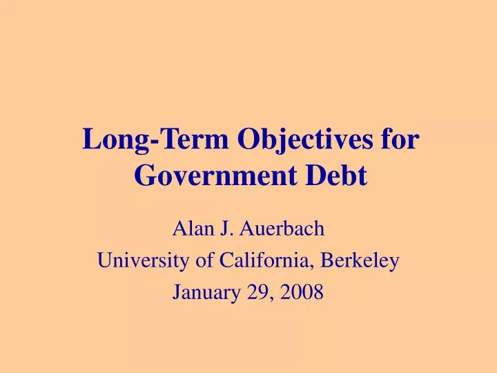 long term objectives for government debt