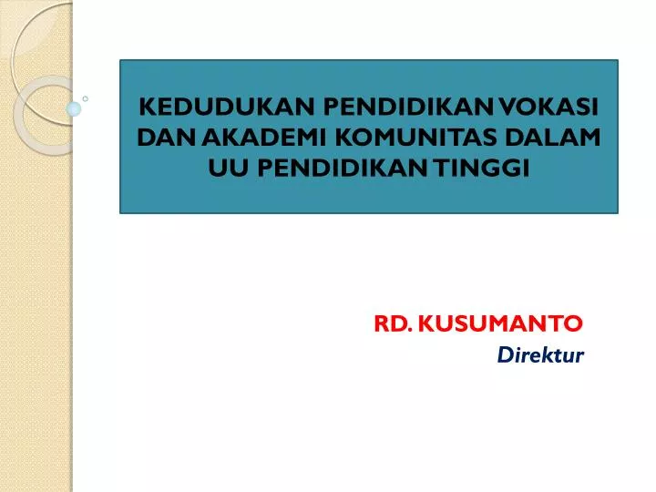 rd kusumanto direktur