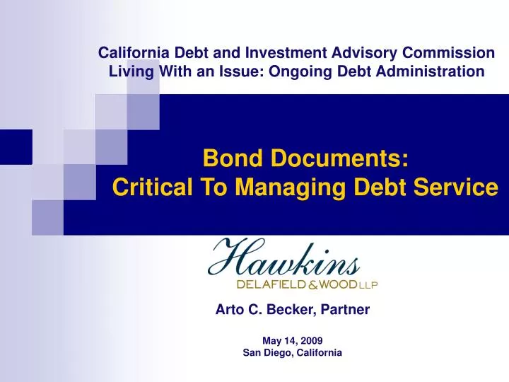 california debt and investment advisory commission living with an issue ongoing debt administration