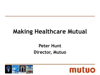 Making Healthcare Mutual