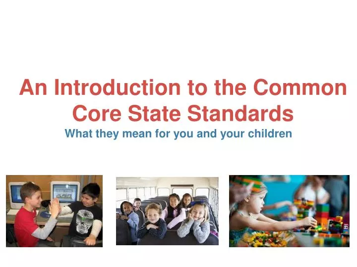 an introduction to the common core state standards