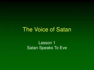 The Voice of Satan