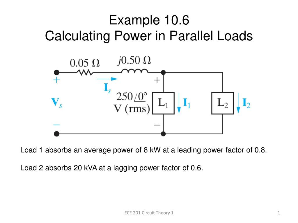 PPT - Example 10.6 Calculating Power in Parallel Loads PowerPoint ...