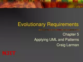 Evolutionary Requirements