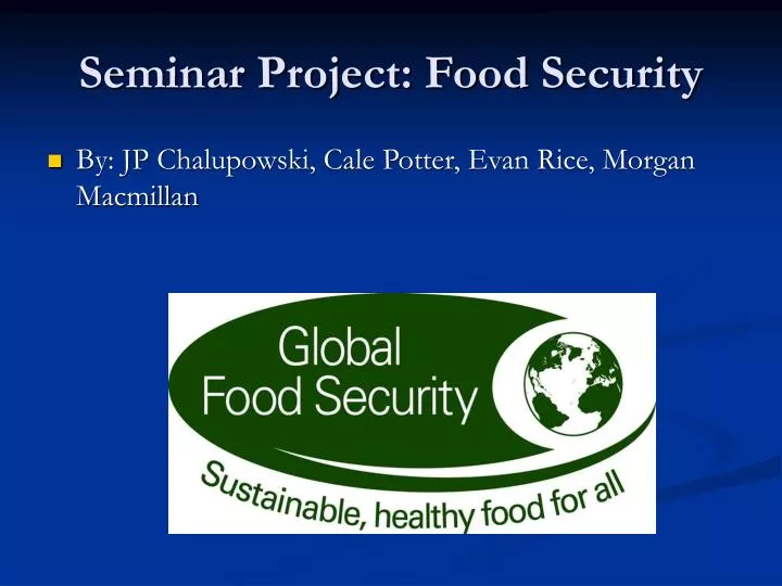 seminar project food security