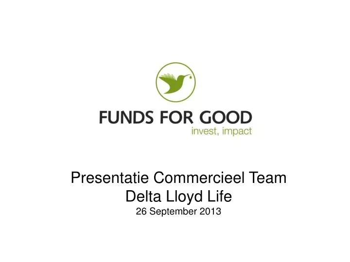 presentatie commercieel team delta lloyd life 26 september 2013