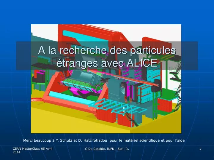 a la recherche des particules tranges avec alice