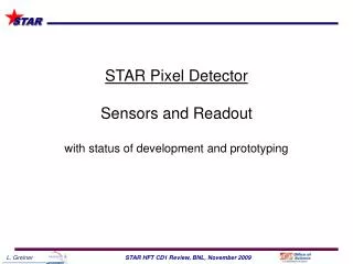 STAR Pixel Detector Sensors and Readout with status of development and prototyping