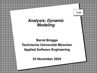 Analysis: Dynamic Modeling