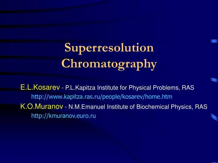 superresolution chromatography