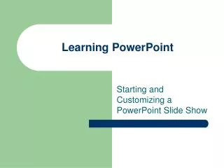 Learning PowerPoint