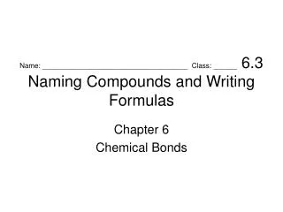 Chapter 6 Chemical Bonds