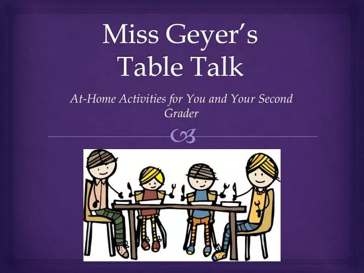 miss geyer s table talk