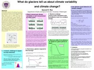 6. Are glaciers good detectors of climate change?