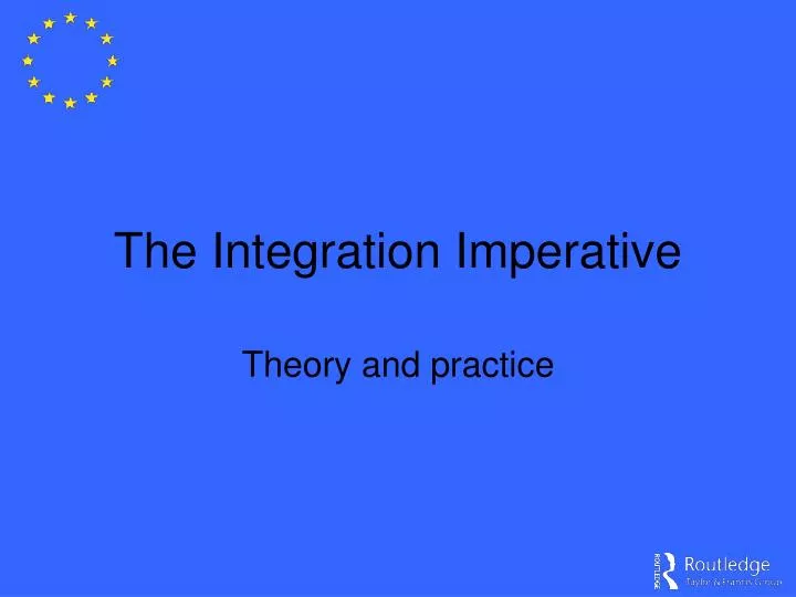 the integration imperative
