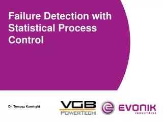 Failure Detection with Statistical Process Control