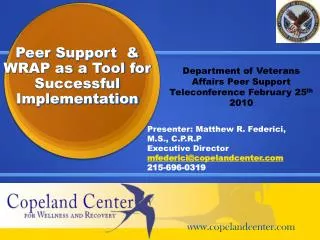 Peer Support &amp; WRAP as a Tool for Successful Implementation