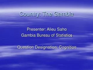 Country: The Gambia