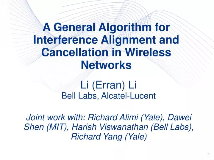 a general algorithm for interference alignment and cancellation in wireless networks