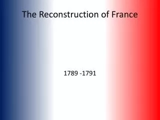 the reconstruction of france