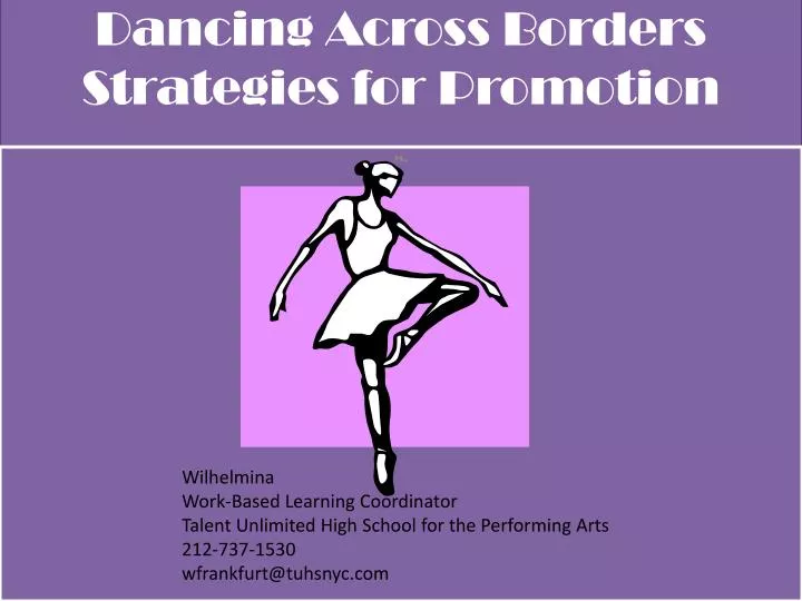 dancing across borders strategies for promotion