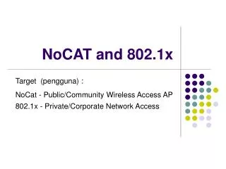 nocat and 802 1x