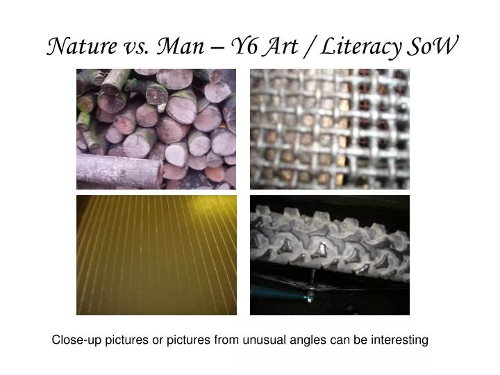 nature vs man y6 art literacy sow