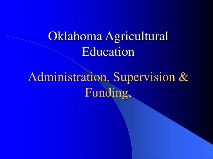 administration supervision funding