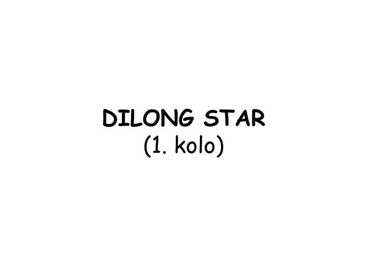 dilong star 1 kolo