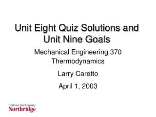 Unit Eight Quiz Solutions and Unit Nine Goals