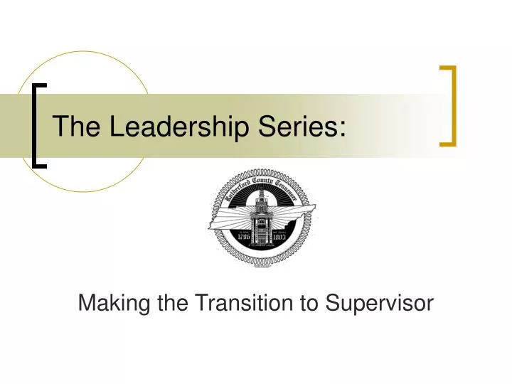 the leadership series