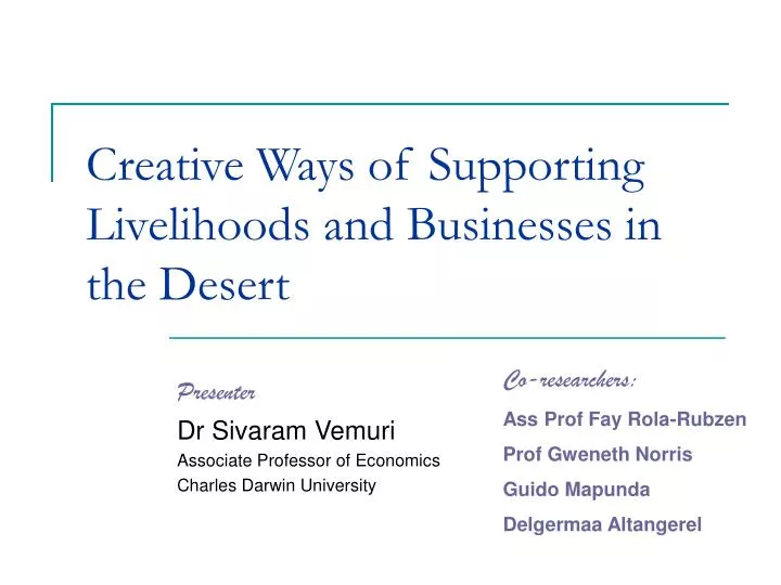 creative ways of supporting livelihoods and businesses in the desert
