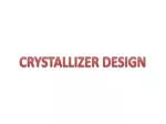 CRYSTAL LIZER DESIGN - slide 1